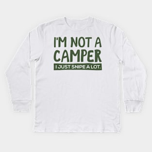 I´m Not A Camper Kids Long Sleeve T-Shirt